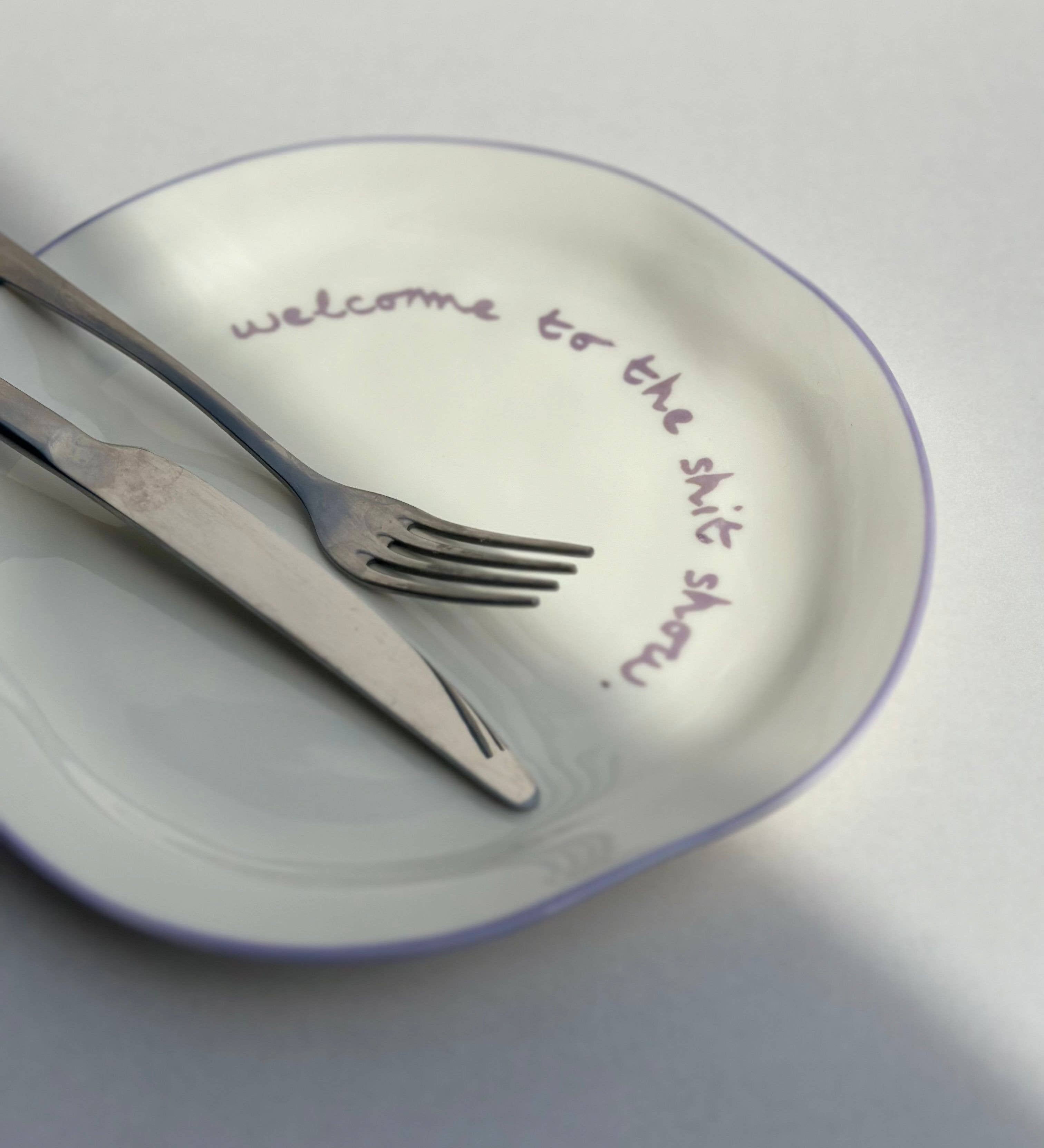 Maegen bord welcome to the shit show met bestek