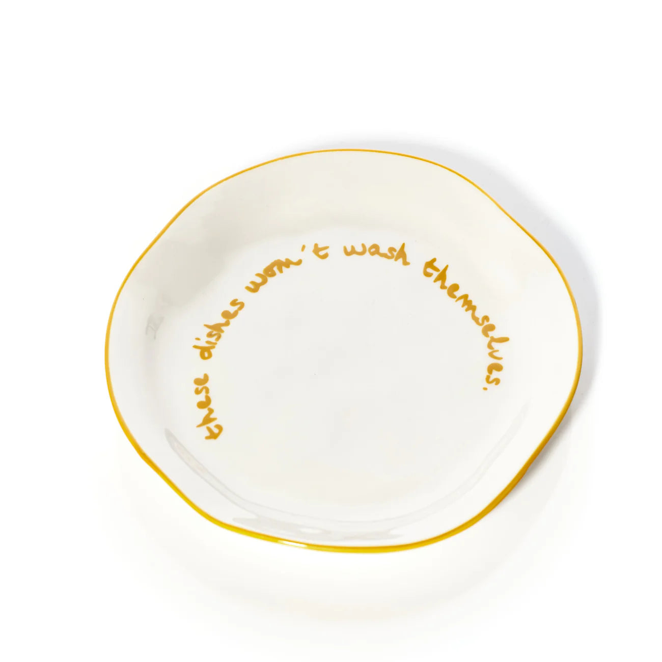 these dishes don't wash themself bord